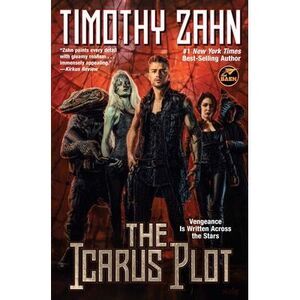 The Icarus Plot -- Timothy Zahn
